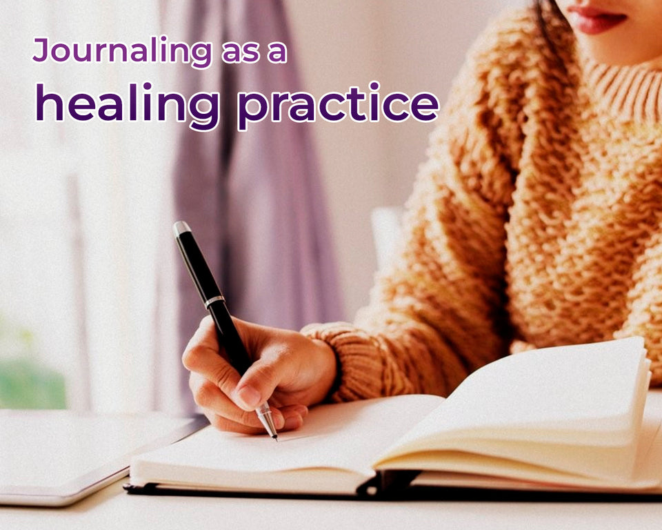 Journaling As a Healing Practice