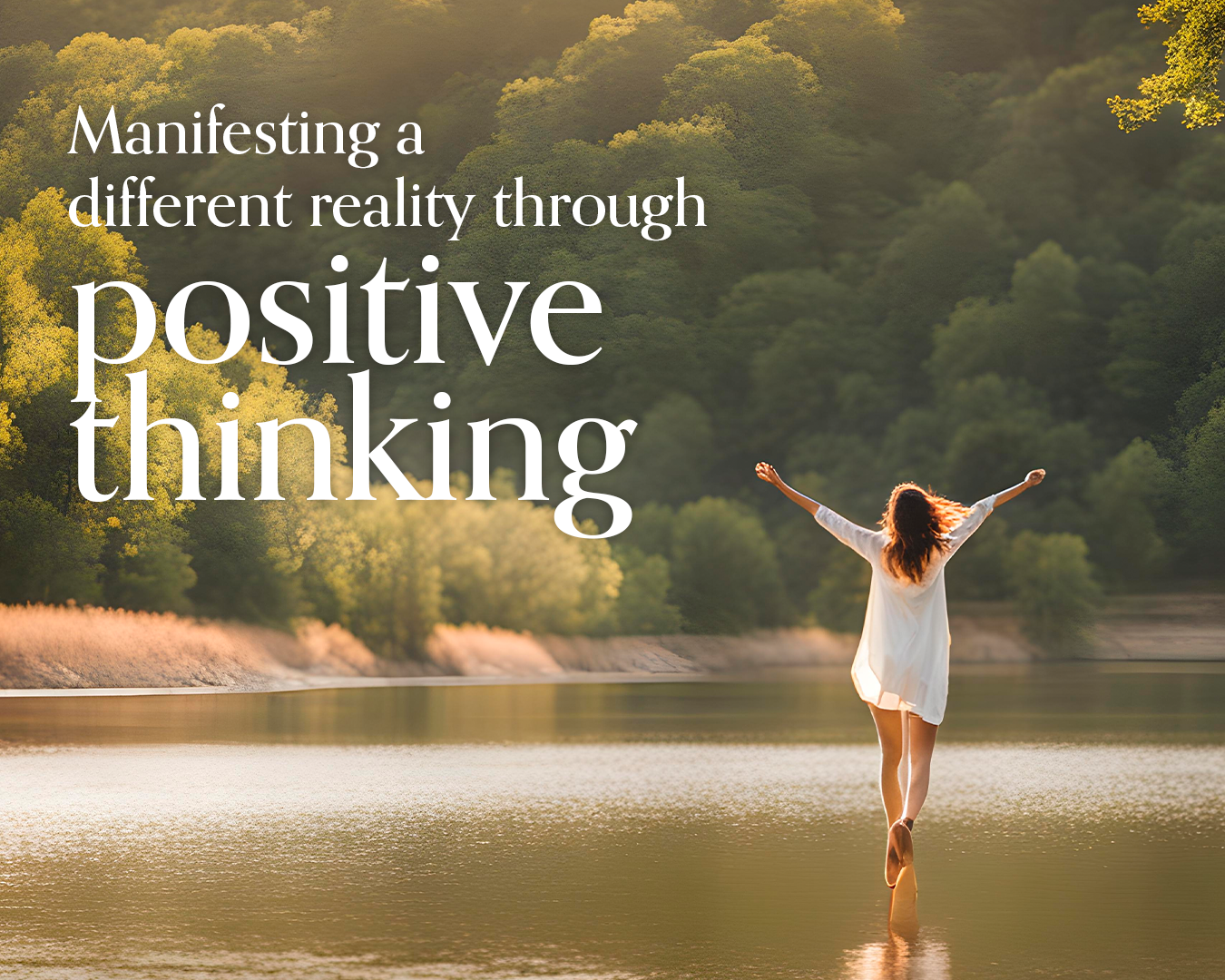 Manifestation and the mind: How positive thinking can rewire your brain